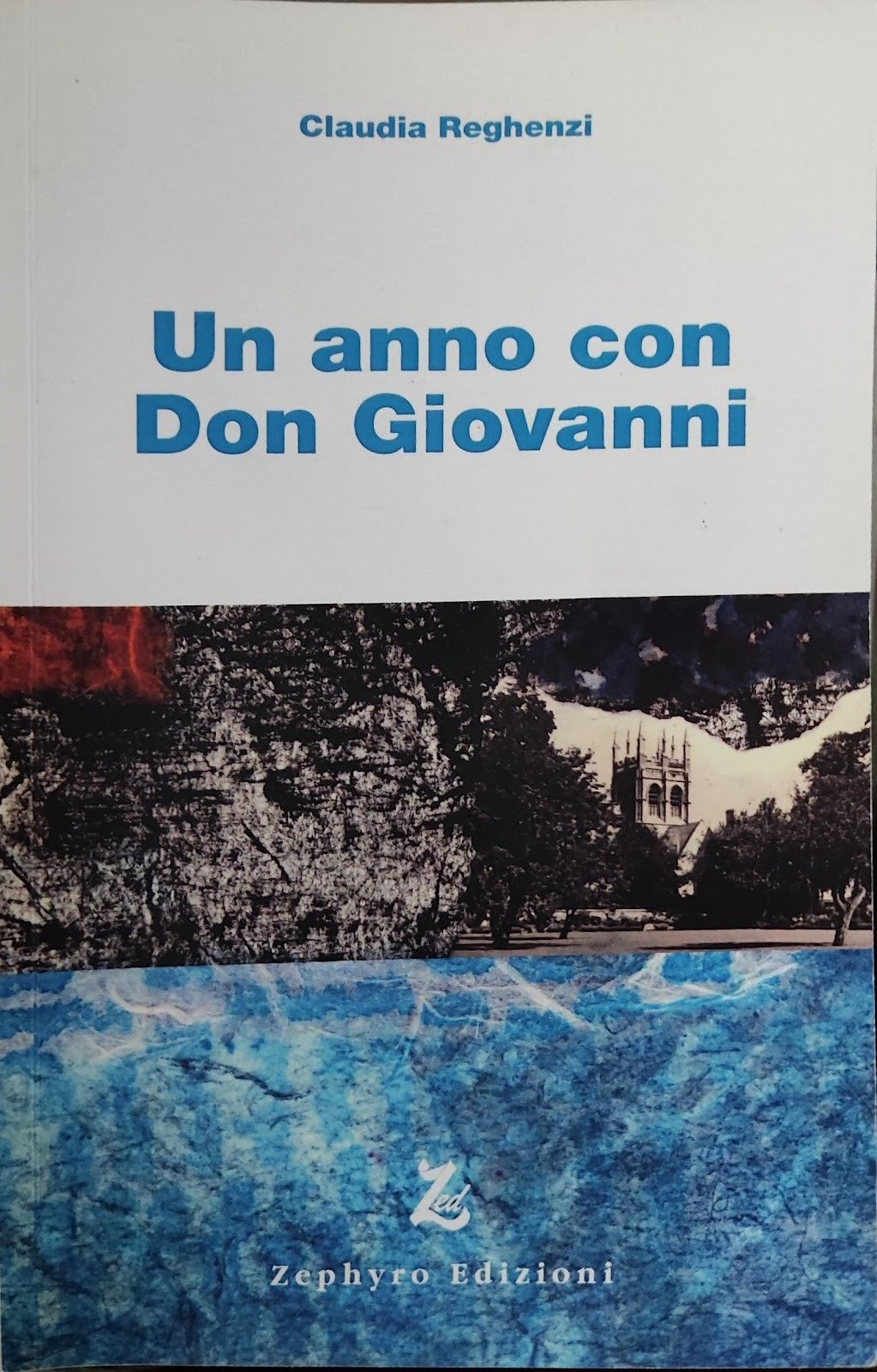 CLAUDIA REGHENZI Un anno con Don Giovanni