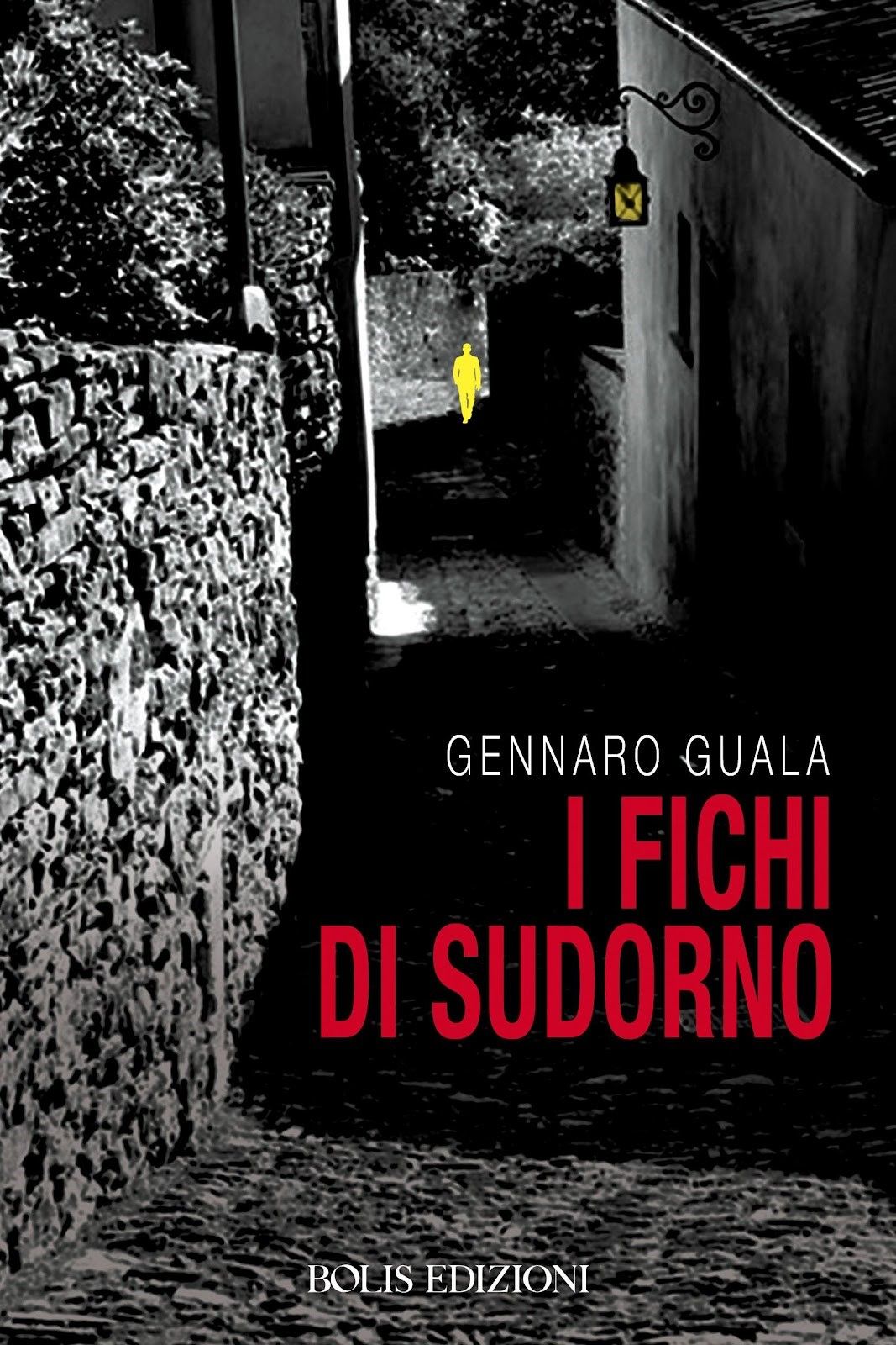 GENNARO GUALA I fichi di sudorno