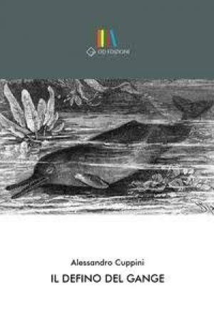 ALESSANDRO CUPPINI Il defino del gange