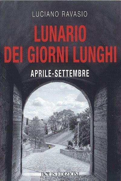 LUCIANO RAVASIO Lunario dei giorni lunghi
