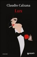 CLAUDIO CALZANA Lux