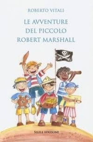 ROBERT VITALI Le avventure del piccolo Marshall